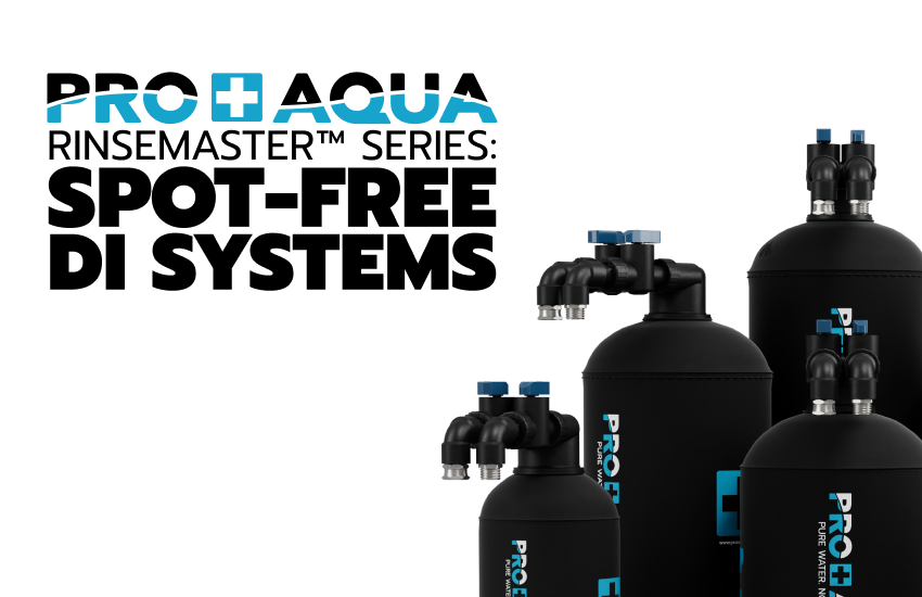 Meet the PRO+AQUA RinseMaster Series: Spot-Free DI Systems